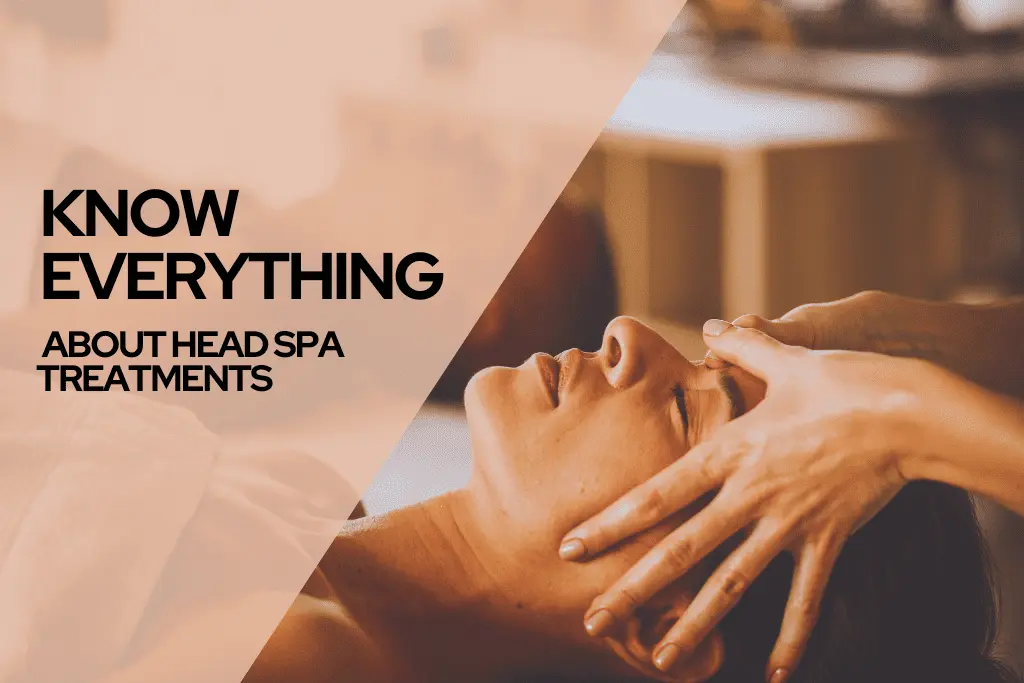 head spa treatments