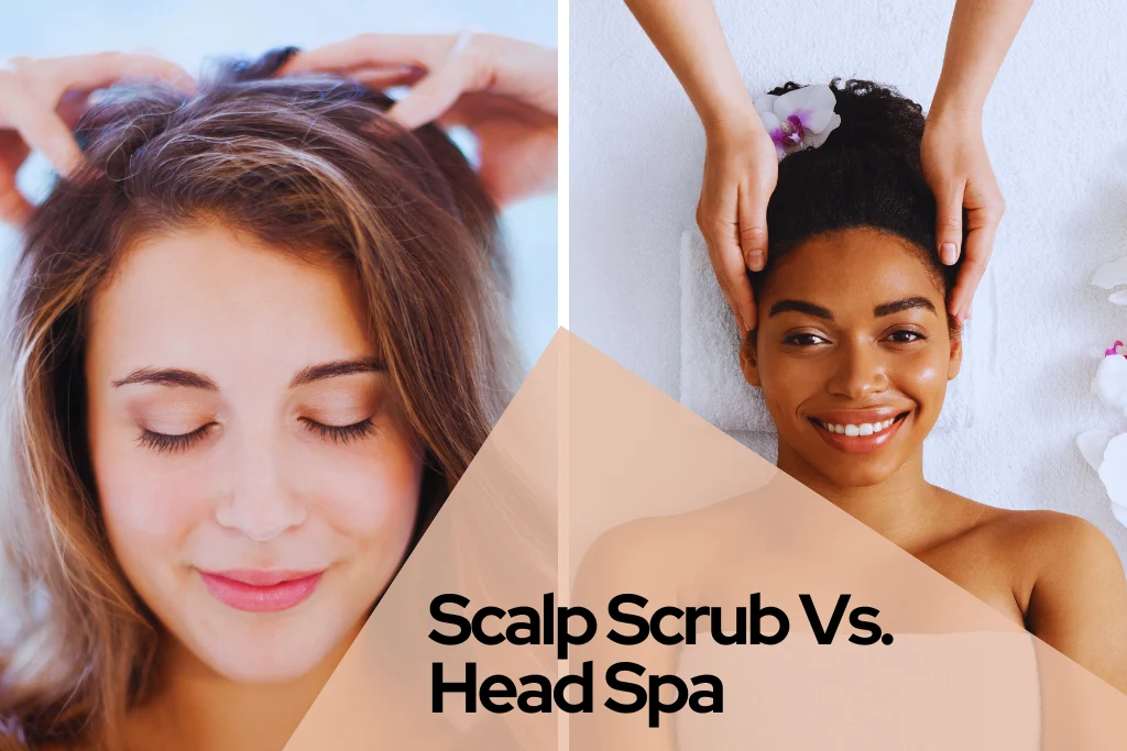 calp Scrub Vs Head Spa