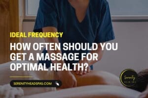 How Often Should You Get a Massage for Optimal Health