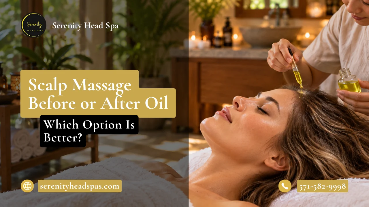 scalp massage before or after oil