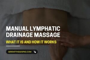 Manual Lymphatic Drainage Massage
