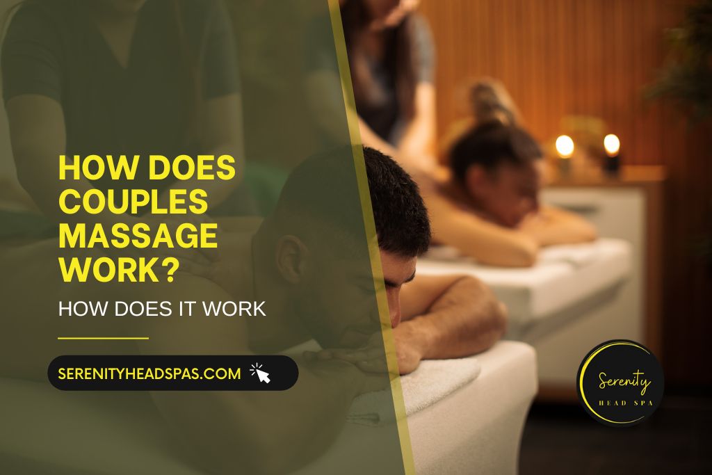How Does Couples Massage Work?