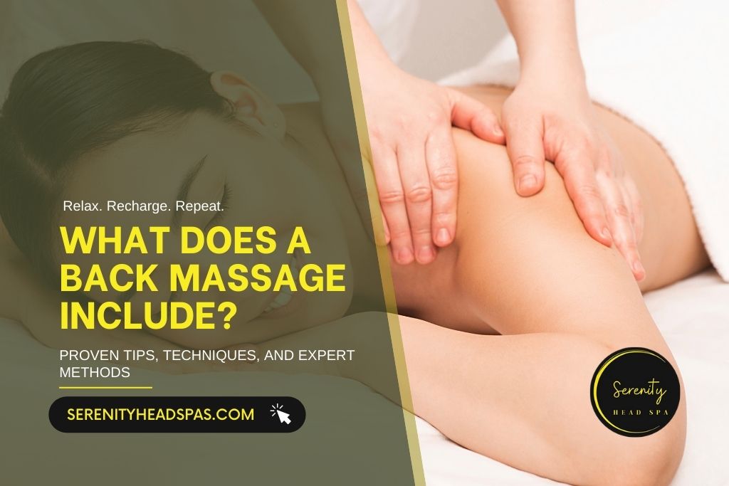 What Does a Back Massage Include? Your Complete Guide